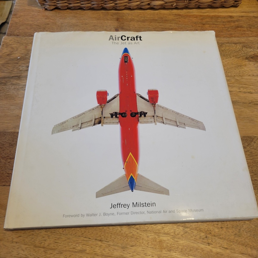AirCraft: The Jet as Art by Jeffrey Milstein  HC 2007‎